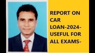 3192REPORT ON CAR LOAN2024USEFUL FOR ALL EXAMS [upl. by Tibbetts]