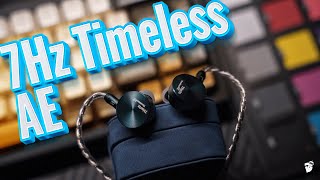 7hz Timeless AE Review  New Toy for Audio Lover [upl. by Rehptosirhc284]