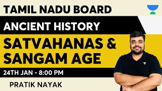 Tamil Nadu NCERT  Satvahanas amp Sangam Age  Pratik Nayak  Ancient History UPSC CSE 2023 2024 [upl. by Ofori989]