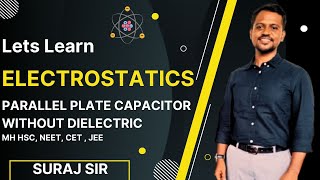 Capacitance of Parallel plate capacitor without Dielectric Electrostatics MH HSC [upl. by Loutitia]