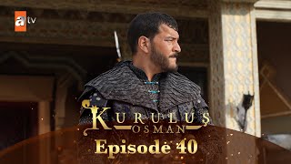 Kurulus Osman Urdu I Season 5  Episode 40 [upl. by Yeaton]