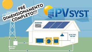 PVsyst  Pré dimensionamento de sistema fotovoltaico [upl. by Loria]