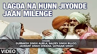 Lagda Na Hunn Jiyonde Jaan Milenge  Dhiyaan De Maapey  Part 1 amp 2 [upl. by Hsevahb]