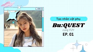 Vietsub BuQUEST cùng ITZY EP01 FULL [upl. by Rosalynd688]