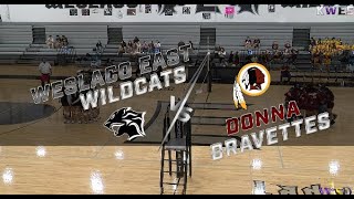 922023 Volleyball  Weslaco East Lady Wildcats vs Donna Bravettes [upl. by Bouton]