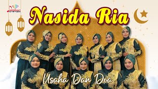 Nasida Ria  Usaha Dan Doa Official Music Video [upl. by Aeriela722]