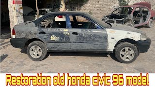 amazing process of Restoration old Honda civic 96 model part 1 [upl. by Yoshio]