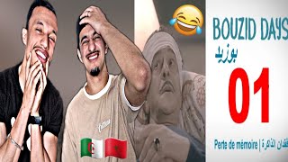 Bouzid Days  بوزيد دايز Reaction🇲🇦🇩🇿 فقدان الذاكرة😂😂 [upl. by Ejrog]