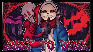 Dusttale Original Song 𝚂̷𝙴̷𝙽̷𝙱̷𝙴̷𝙰̷𝚃̷𝚂̷ ●♦ 𝔇𝔲𝔰𝔱 𝔱𝔬 𝔇𝔲𝔰𝔱 ♦●with lyrics [upl. by Lexi943]