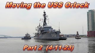 Moving the USS Orleck DD886  Part 2 [upl. by Negaet]