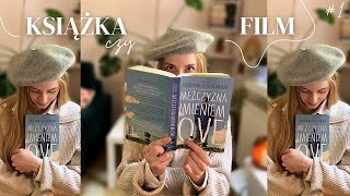 KSIĄŻKA czy FILM 1  Mężczyzna imieniem Ove 📖🎬 [upl. by Renado]