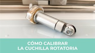 CRICUT  Cómo calibrar la cuchilla rotatoria [upl. by Leirrad]