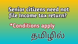 🔴No Income Tax Return for Senior Citizens Section 194P of Income Tax Act CA Monica தமிழ் [upl. by Harmony653]