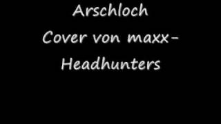 Headhuntersmaxx Arschloch Fanta 4 lyrics [upl. by Salot]