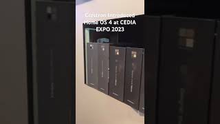 Crestron Introduced CRESTRON HOME OS 4 at Denver Convention Center CEDIA EXPO 2023 [upl. by Jahdiel]