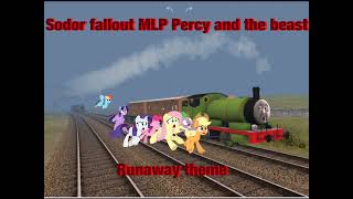 The MLPMLP Sodor fallout runaway sam MLP Sodor fallout runaway themee [upl. by Ariada]