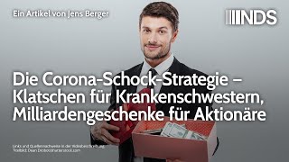 CoronaSchockStrategie Klatschen für Krankenschwestern Milliardengeschenke für Aktionäre  NDS [upl. by Celestyn]