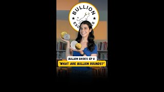 Bullion Basics for BrandNew Buyers Ep 8 quotWhat Are Bullion Roundsquot [upl. by Aynosal]