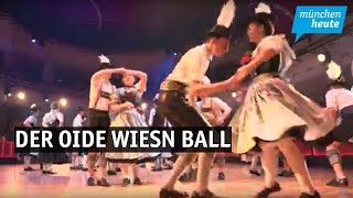 Zwischen Fasching und Oktoberfest der Oide Wiesn Ball [upl. by Glogau247]