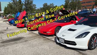 Callaway Corvettes at Cars amp Coffee Main Line July 2023 [upl. by Eocsor]