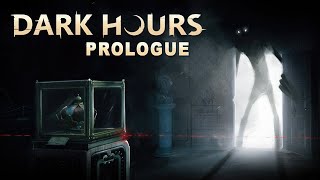 Dark Hours Prologue  GamePlay PC [upl. by Rosen]