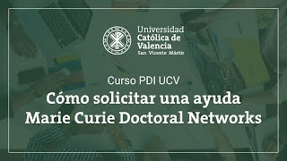 Cómo solicitar una ayuda Marie Curie – Doctoral Networks [upl. by Ahsele]