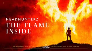 Headhunterz  The Flame Inside Official Videoclip [upl. by Ilojne]