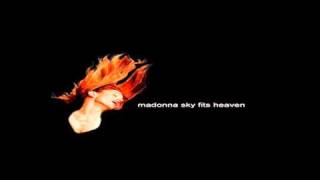 Madonna Sky Fits Heaven Victor Calderone Future Mix2 [upl. by Eiramnaej]