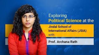 Political Science Prof Archana Rath on Interdisciplinarity Electives amp StudyAbroad Programmes [upl. by Narej331]