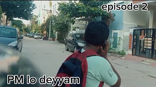 PM lo deyyam episode 2entertainment viralvideo deyyamDaring Bois 18 [upl. by Fortin]