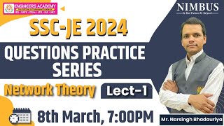 SSC JE 2024  Network Theory Lect1  Questions Practice Series  🔴 Free Online Live Class  EE [upl. by Anahsor]