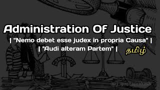 Jurisprudence  Administration Of Justice  Maxim  quotnemo debet esse judex in propria causaquot  Tamil [upl. by Lucila]