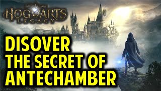 Discover the Secret of the Antechamber  Hogwarts Legacy [upl. by Surad676]