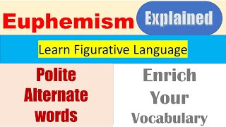 Euphemism Euphemistic words  What is Euphemism Figurative Language [upl. by Levinson795]