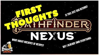 Pathfinder Nexus  The Future of Pathfinder 2E [upl. by Lyris]