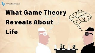 What Game Theory Reveals About Life  PPP  34 [upl. by Cleland]