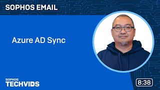 Sophos Email Azure Active Directory Sync [upl. by Ehrman]