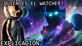 ¿Quién es el Watcher Explicación  El Misterioso Origen del Watcher Vigilante de Marvel Explicado [upl. by Eninnaej831]