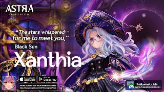 Black Sun Xanthia Character Introduction amp Skill Preview  ASTRA Knights of Veda [upl. by Asiral]