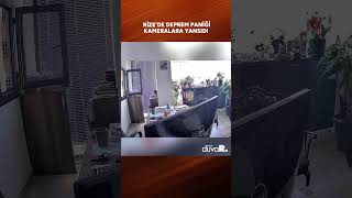 Rizede deprem paniği kameralara yansıdı shorts [upl. by Jeunesse834]