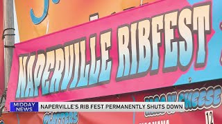 Naperville Ribfest permanently canceled after 35 years [upl. by Luebke]