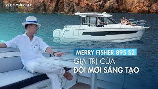 Review Thuyền câu giải trí MERRY FISHER 895 Serie2 NEW 2024  ĐỔI MỚI và SÁNG TẠO  Vietyacht [upl. by Okoy]