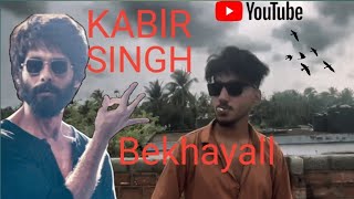 Bekhayali Full Song  Kabir Singh [upl. by Ayatnohs]