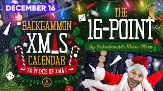 Dec 16 The Backgammon XMAS Calendar The 16Point [upl. by Suoivatram523]