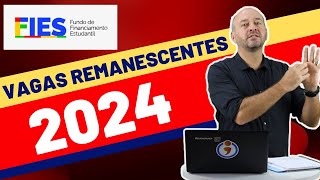 Vagas Remanescentes FIES 2024 [upl. by Nelav104]