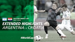 Argentina 03 Croatia  Extended Highlights  2018 FIFA World Cup [upl. by Enoryt176]