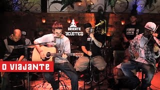 Oriente Acústico  O Viajante [upl. by Navoj]