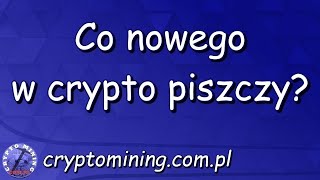 Co nowego w crypto piszczy 87 [upl. by Ilojna]