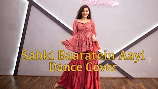 Sabki Baaratein Aayi  Dance Cover  Zaara Yesmin  Parth Samthaan  Tips Official  Trending [upl. by Ardnoik]