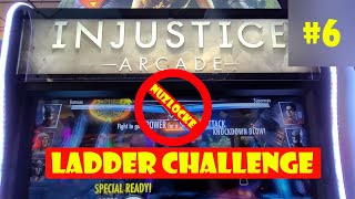 Injustice Arcade  Nuzlocke Ladder Challenge 6 [upl. by Yedarb567]